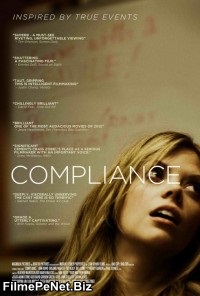 Vezi filmul Compliance (2012)