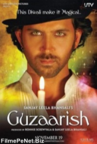 Priveşte filmul Guzaarish (2010)