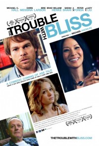 Vezi filmul The Trouble with Bliss (2011)