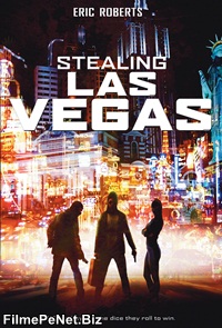 Vezi filmul Stealing Las Vegas (2012)