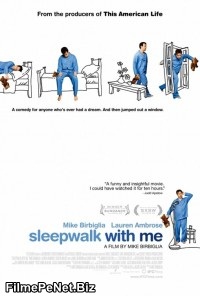 Vezi filmul Sleepwalk with Me (2012)