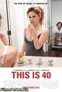 Vezi filmul This Is 40 (2012)