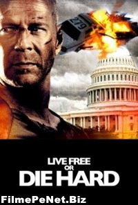 Vezi filmul Live Free or Die Hard (2007)